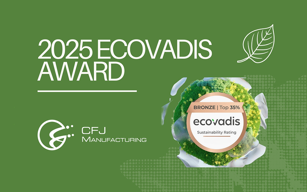 CFJ Manufacturing Earns Bronze EcoVadis Sustainability Rating for 2025