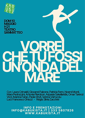 Vorrei tu fossi un'onda del mare - Kabukista Teatro Danza Silvia Zacchini Francesco Ghezzi - Scuola di teatro Piacenza