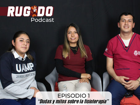 Podcast El Rugido #Episodio 1