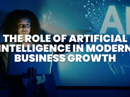 The Role of AI in Modern Business Growth