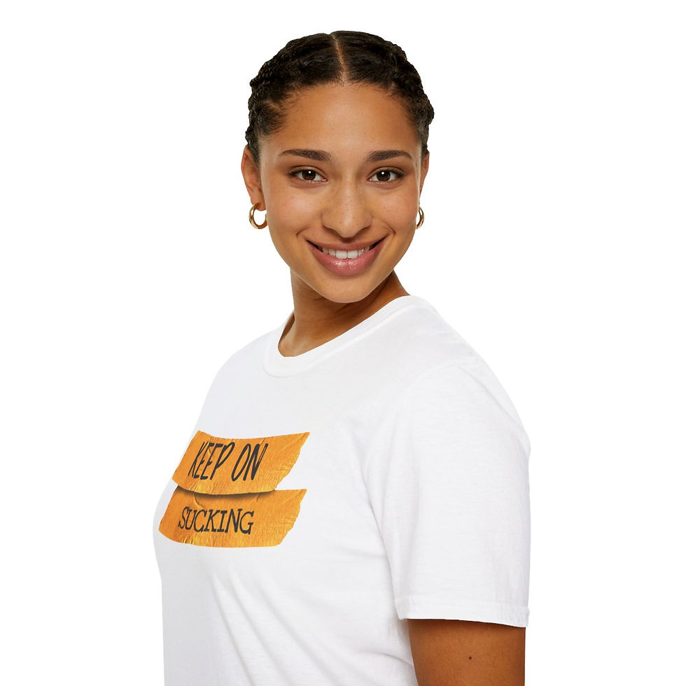 Thumbnail: Keep on sucking Unisex Tee