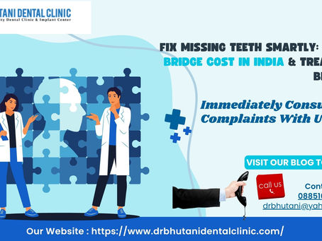 Dental bridge cost in India