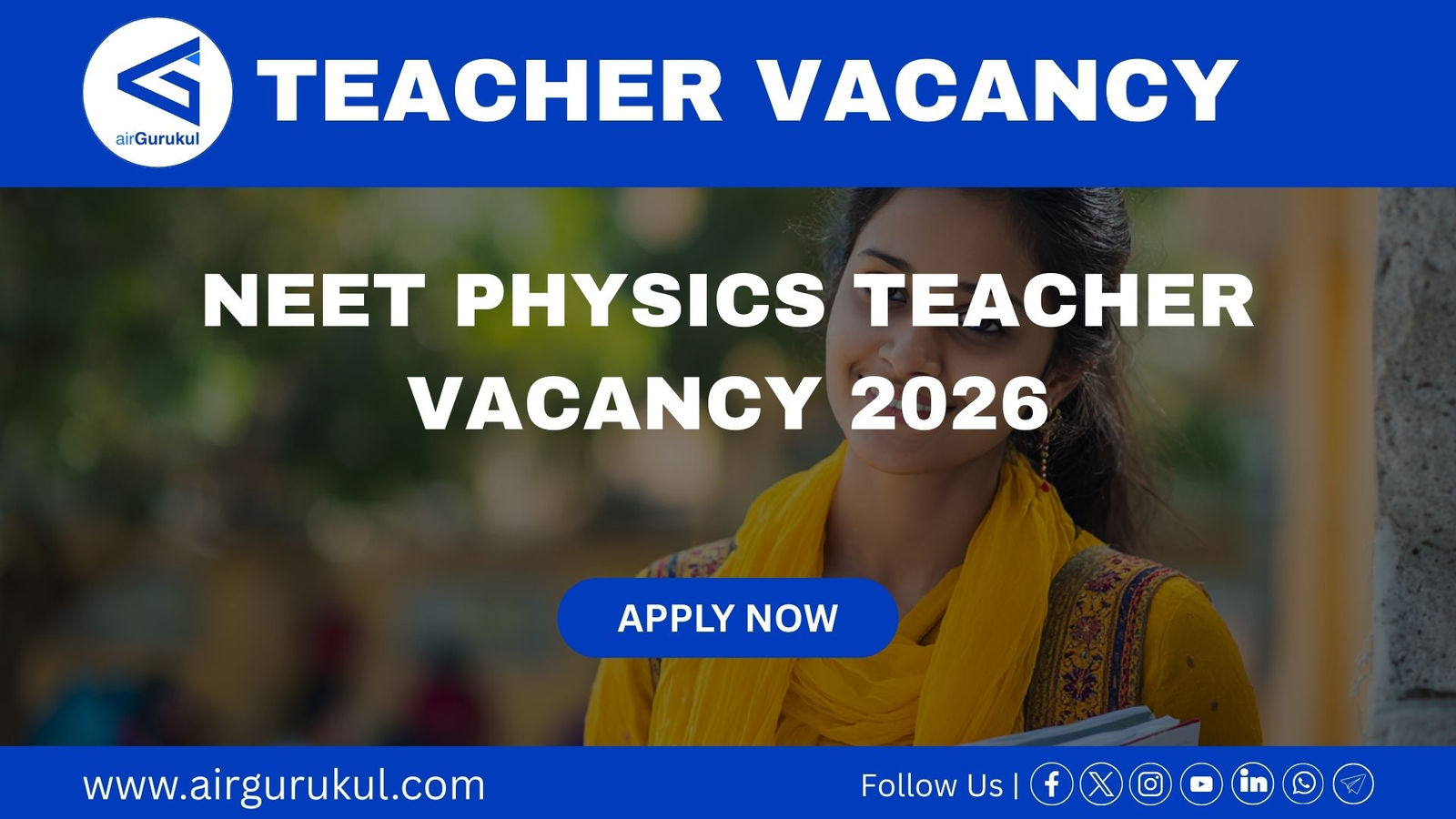 NEET Physics Teacher Vacancy 2026 | airGurukul