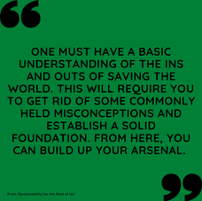 What are the biggest misconceptions you hear when it comes to saving the world?