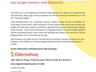 Jungheimer Café Groningen - bijeenkomsten voor naasten van jonge mensen met dementie (Projectgroep 'Jonge mensen met dementie'/Alzheimer Centrum Groningen in het UMCG/Alzheimer Nederland)