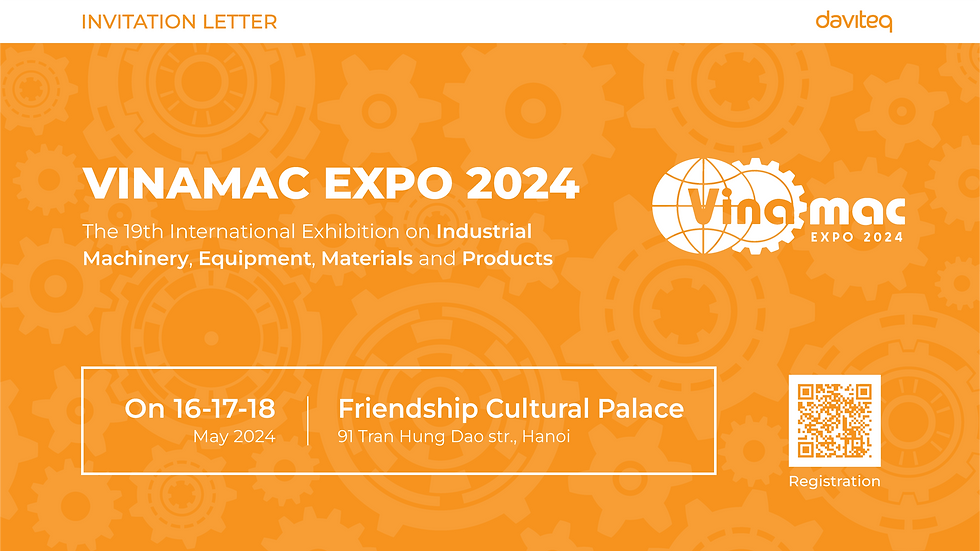 Invitation to attend VINAMAC EXPO 2024