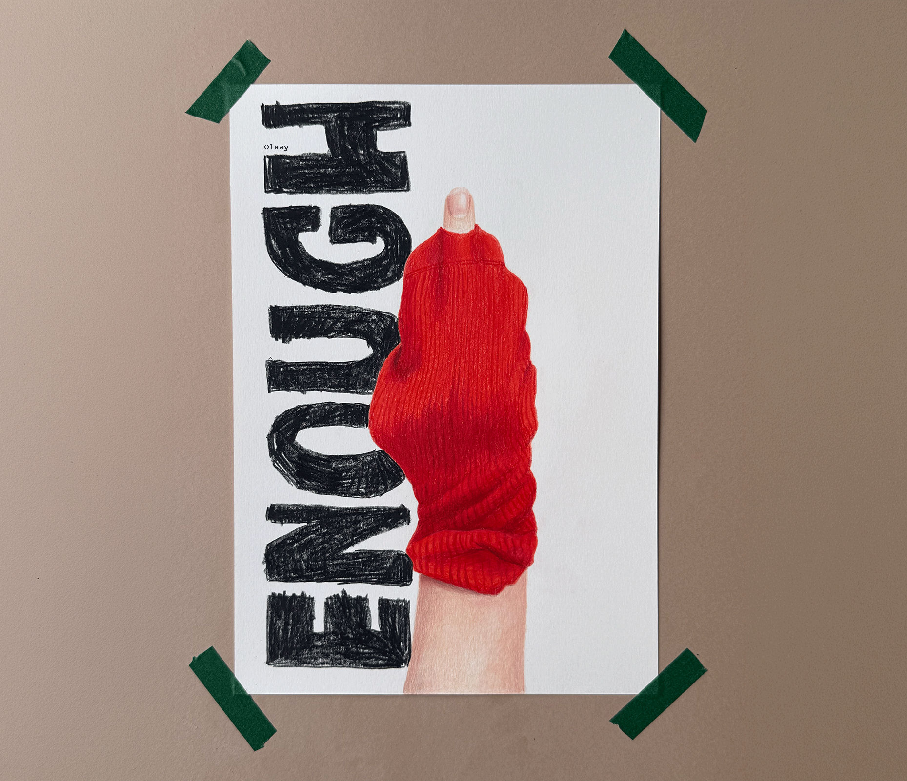 "ENOUGH" Poster