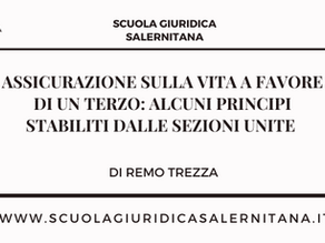 Assicurazione sulla vita a favore di un terzo: alcuni principi stabiliti dalle Sezioni Unite 