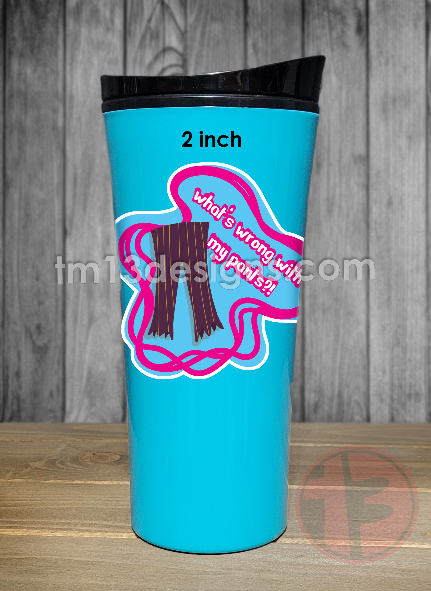 What's Wrong With My Pants Sticker