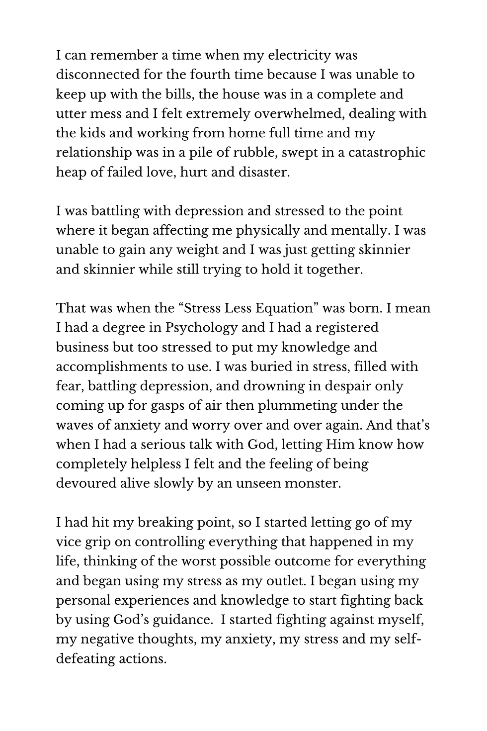 Text about personal struggles with stress and depression, mentioning "Stress Less Equation," divine guidance, and overcoming adversity.