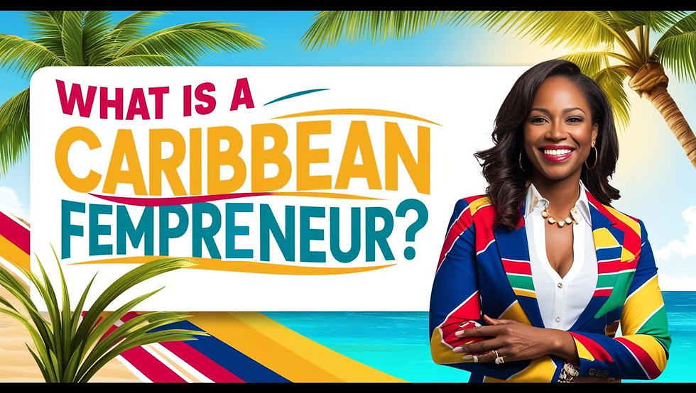 Smiling woman in colorful blazer stands by palm trees and ocean. Text reads "What is a Caribbean Fempreneur?" The mood is vibrant.