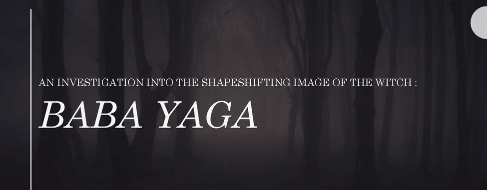baba yaga brief shapeshifting college liminal space