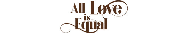 All Love is Equal