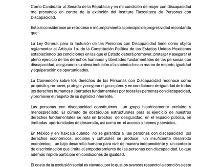 #GraphosCc #Tlx #Noticias | A  LA OPINIÓN PUBLICA: 

Como Candidata  al Senado de la República y en mi condición de mujer con discapacidad  me pronuncio en contra de la extinción del ITPC