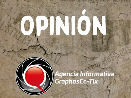 #GraphosCc #Tlx #Noticias #BarradeOpinion #Columna #FrentesdeGuerra | Buenas cuentas. Por Victor Manuel Acosta