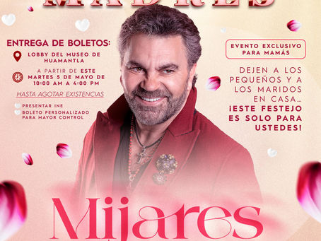 #GraphosCc #Tlx #Noticias #Municipios #Huamantla |  Huamantla celebrará a las mamás con el gran concierto de Mijares en “La Taurina"