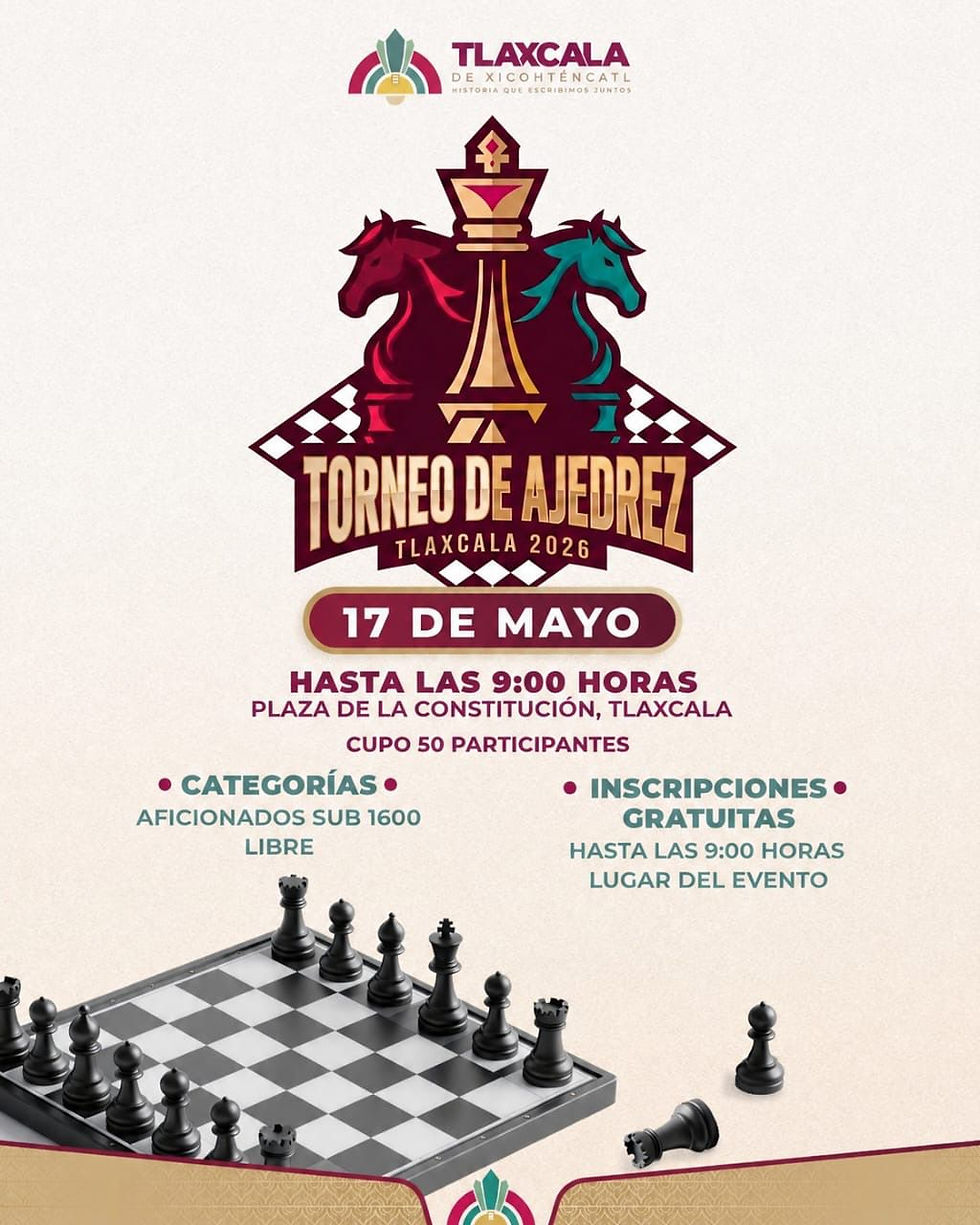 #GraphosCc #Tlx #Noticias #Municipios #TlaxcalaCapital | AYUNTAMIENTO DE TLAXCALA CONVOCA AL NOVENO TORNEO RECREATIVO DE AJEDREZ “EN EL CORAZÓN DE TLAXCALA"