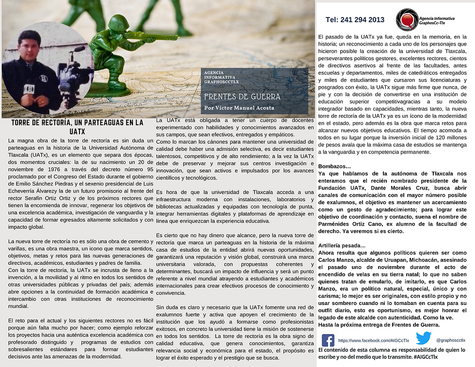 #GraphosCc #Tlx #Noticias #BarradeOpinión #Columna #FrentesdeGuerra | Torre de rectoría, un parteaguas en la UATx. Por Victor Manuel Acosta by #AIGCcTlx