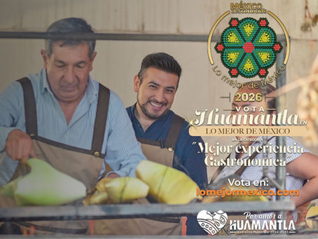 #GraphosCc #Tlx #Noticias #Municipios #Huamantla | Invitan a votar por Huamantla en “Lo Mejor de México 2026”