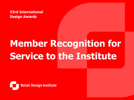 Retail Design Institute Honors Outstanding Members at the 53rd International Design Awards