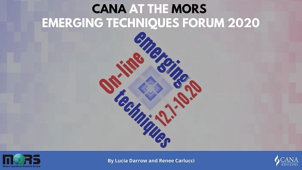 CANA At The MORS Emerging Techniques Forum 2020
