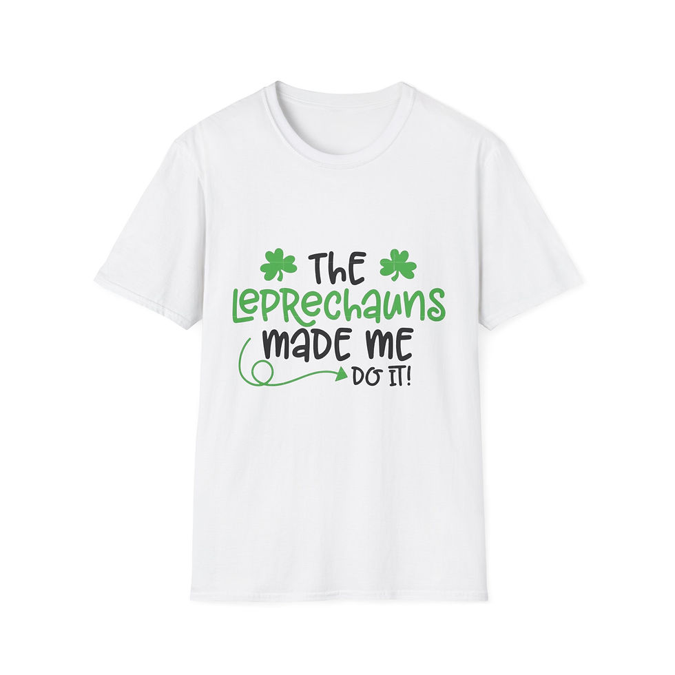 Thumbnail: St. Patrick's Day T-Shirt — "The Leprechauns Made Me Do It" Shamrock Tee