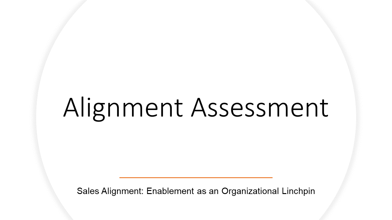 Sales Alignment – Take the Alignment Assessment