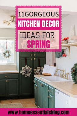11 IDEAS FOR SPRING KITCHEN DECOR