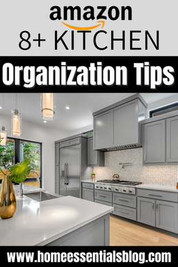 8+ KITCHEN ORGANIZATION TIPS YOU NEED TO KNOW