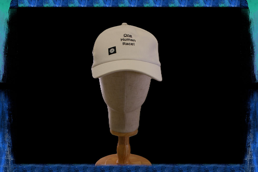 Hat with slogan One Human Race on it.