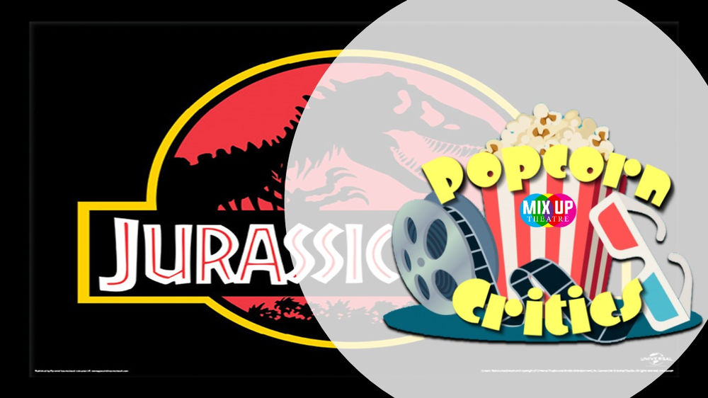 MIX UP SUMMER POPCORN CRITICS Jurassic Park DINO EGG TASK 1