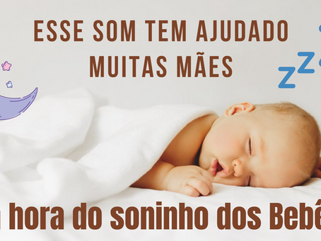 Ruído Branco / UM SOM RELAXANTE PARA O BEBÊ DORMIR (White Noise)