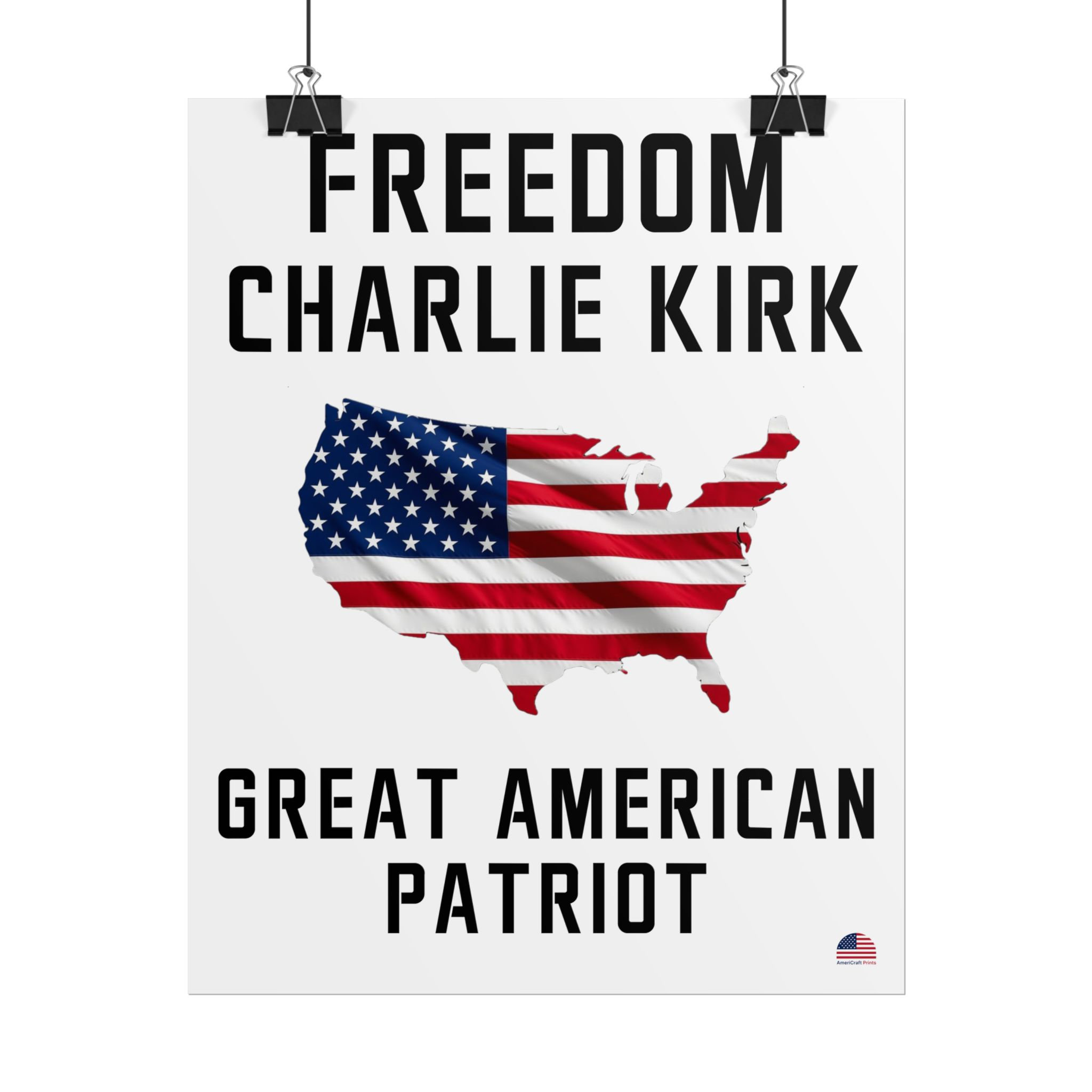 Charlie Kirk Patriotic Poster USA Flag