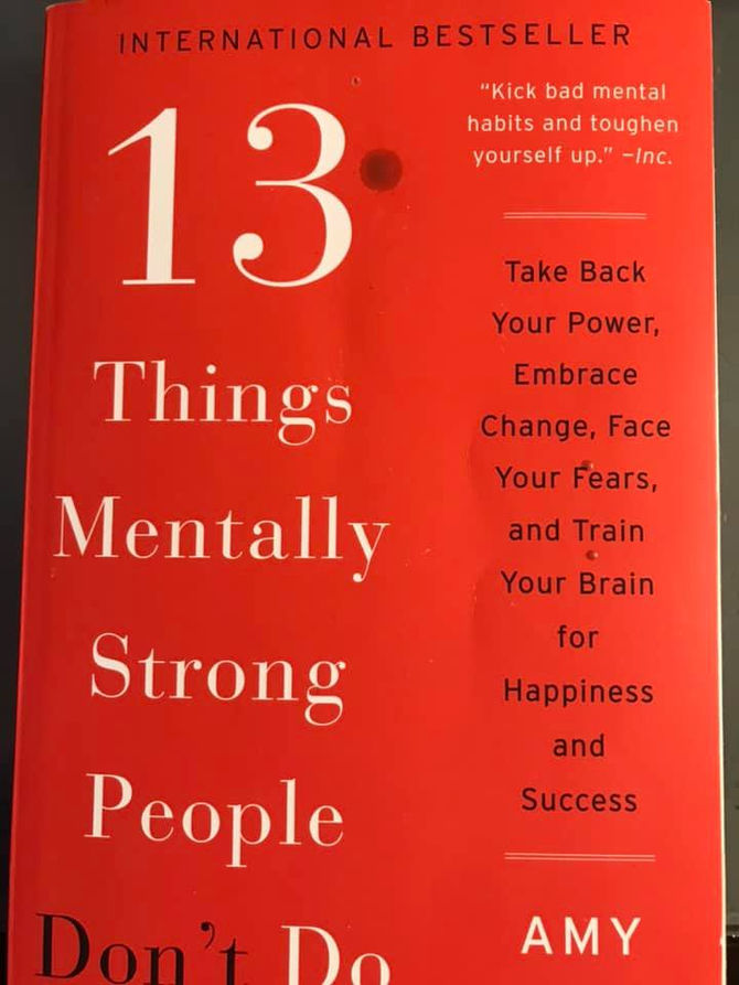 13 Things Mentally Strong People Don't Do book by Amy Morin