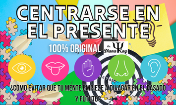 Centrarse en el Presente