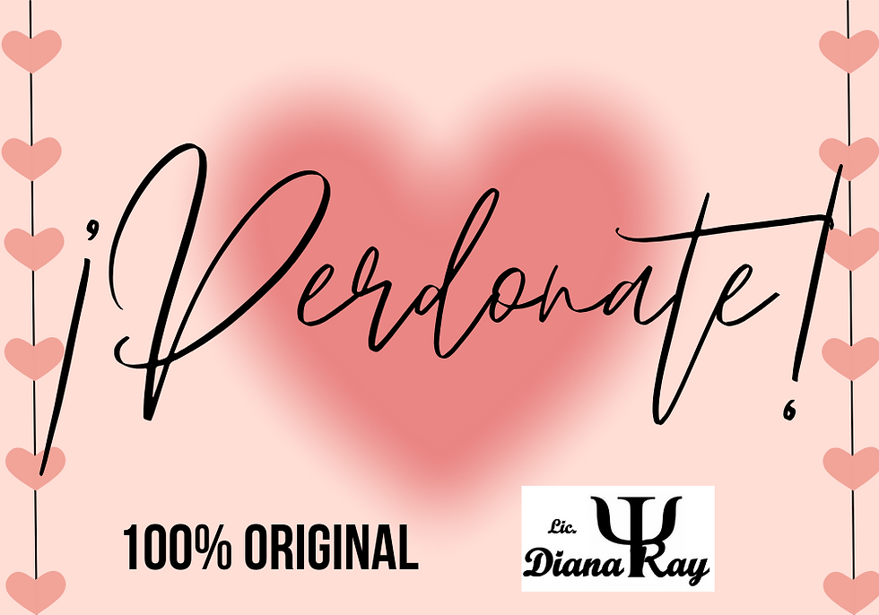 ¡Perdonate! I 7 Habitos de Amor Propio