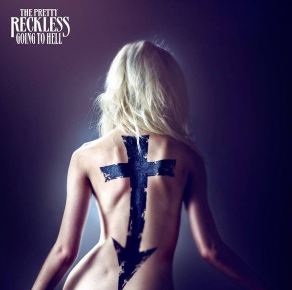 The Pretty Reckless – Going To Hell - Front