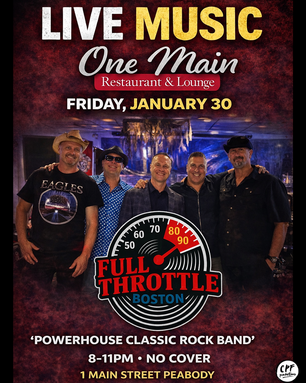 LIVE MUSIC at One Main Restaurant & Lounge Peabody