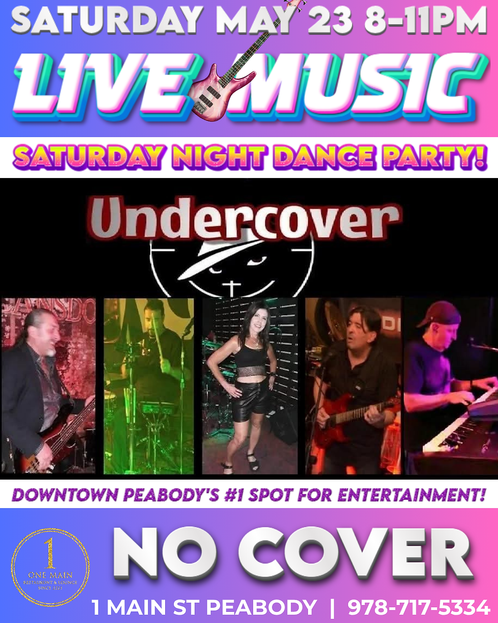 LIVE MUSIC at One Main Restaurant & Lounge Peabody