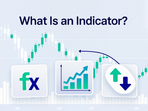 What is an Indicator? Top 7 Technical Analysis Indicators for Beginners