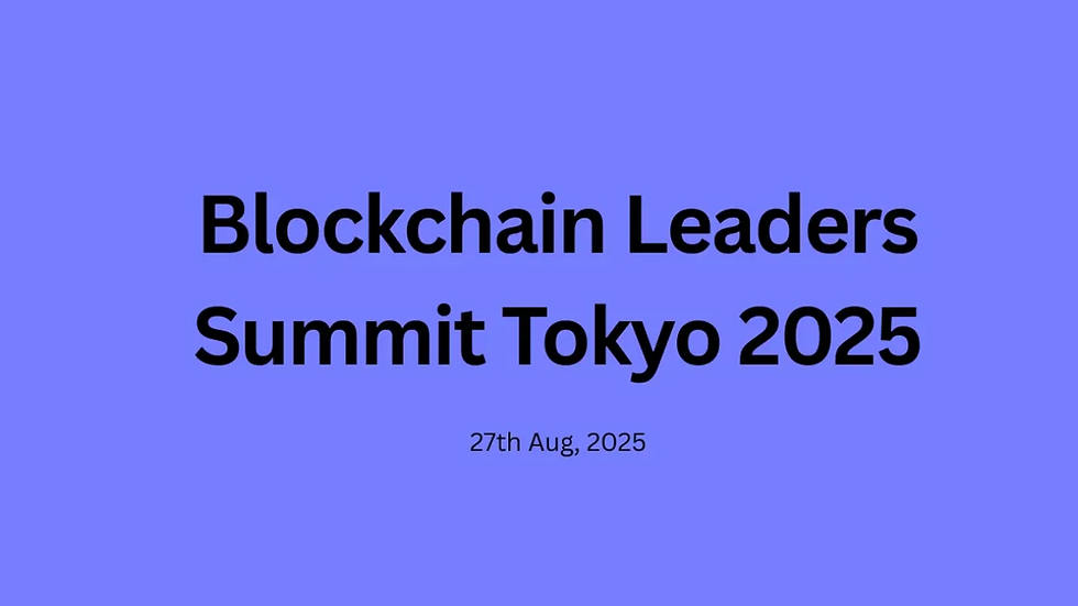 Blockchain Leaders Summit Tokyo 2025