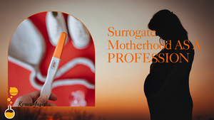 A Profession: Surrogacy