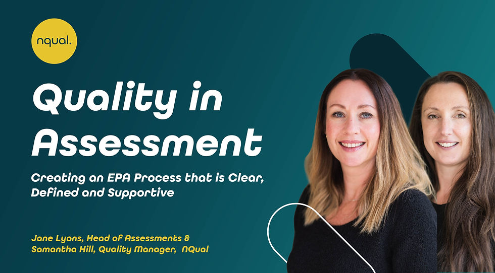 Quality in Assessment: Creating an EPA Process that is Clear, Defined and Supportive