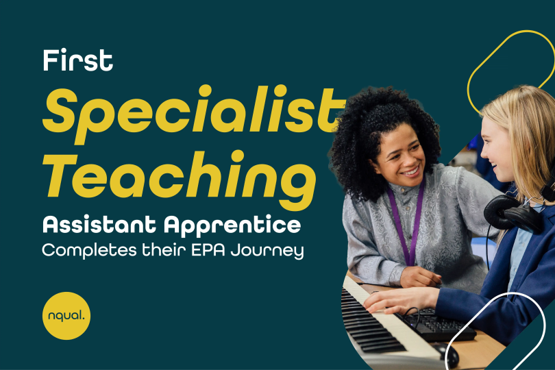 The First Specialist Teaching Assistant Apprentice Completes Their End-Point Assessment Journey