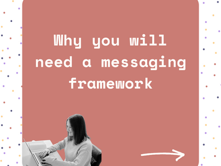 The ultimate guide on how to create a messaging framework for your business