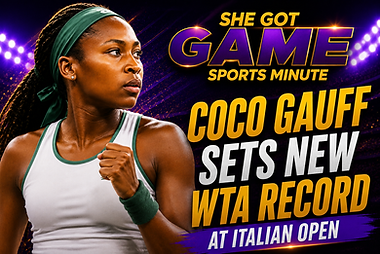 Coco Gauff featured in a She Got Game® Sports Minute graphic after making history at the Italian Open in women’s tennis.