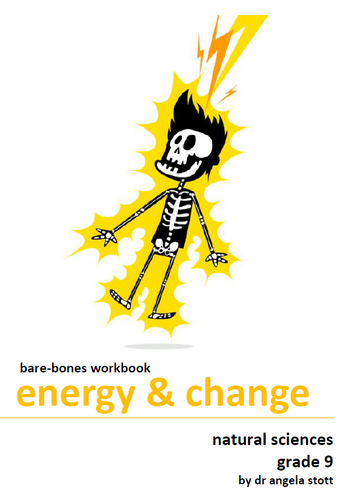 PDF | Gr 9 Natural Sciences | Energy & Change | BareBones | Learners ...