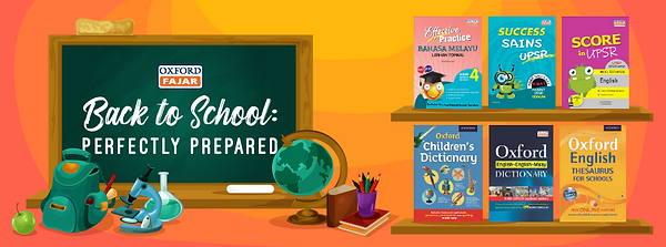 Oxford Fajar Back to School