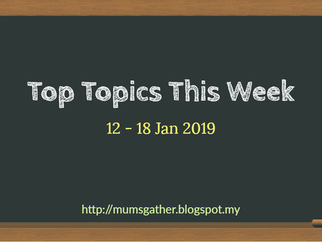 Most Discussed Topics By Parents This Week