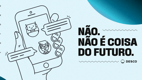 VAMOS FALAR DE CHATBOTS?